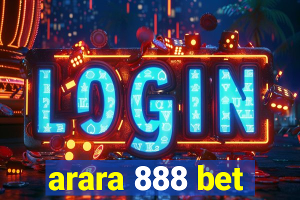 arara 888 bet